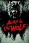Alma & the Wolf (2025) Alma & the Wolf (2025)